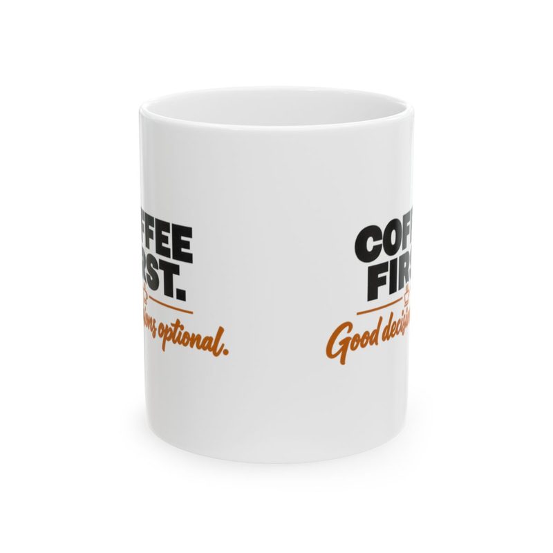 Good Decisions Optional — Mug